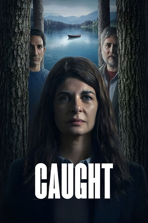Series poster for Caught (2025)