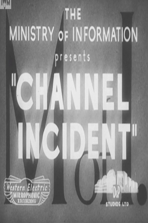 Movie poster for Channel Incident (1940)