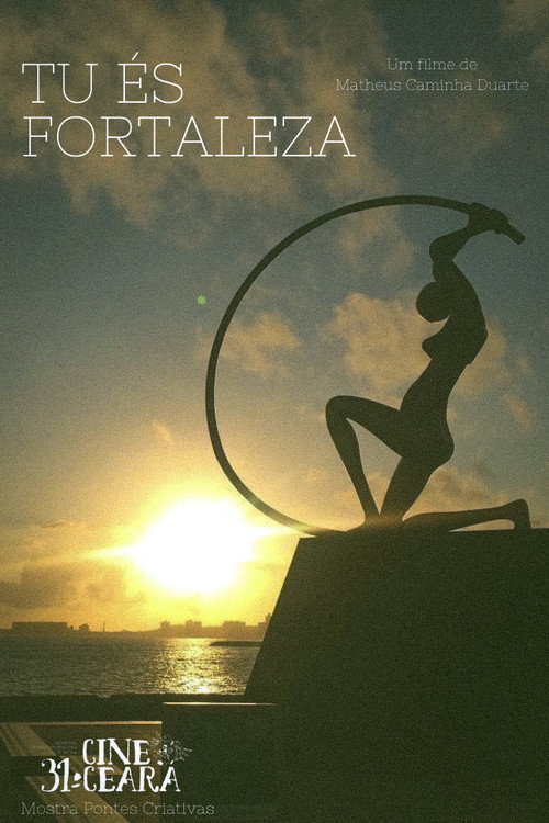 Movie poster for Tu És Fortaleza (2021)