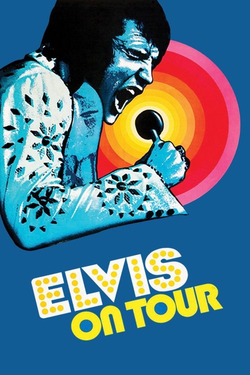 Movie poster for Elvis on Tour (1972)