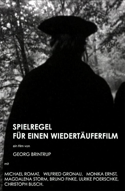 Movie poster for Rules For a Film about Anabaptists (1976)