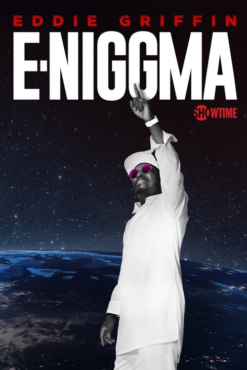 Movie poster for Eddie Griffin: E-Niggma (2019)