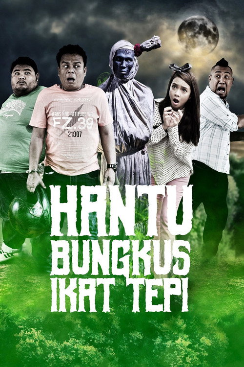 Movie poster for Hantu Bungkus Ikat Tepi (2015)