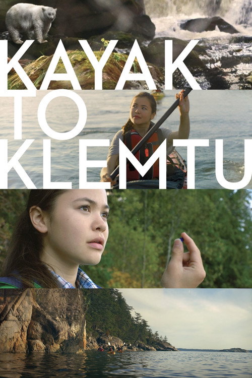 Movie poster for Kayak to Klemtu (2018)