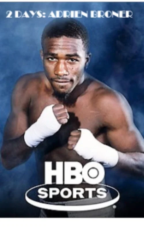 Movie poster for 2 Days: Adrien Broner (HBO Sports) (2012)