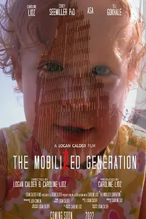 Movie poster for The Mobilized Generation (2021)
