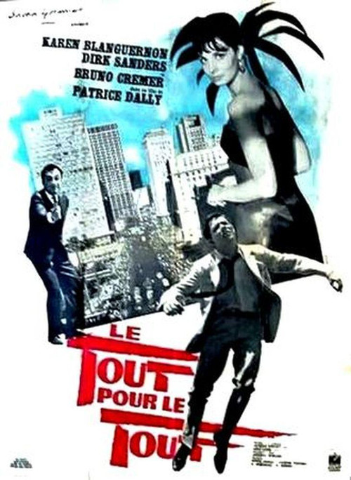 Movie poster for Le Tout pour le tout (1962)