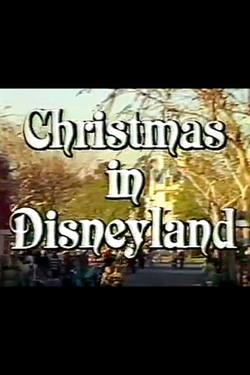Movie poster for Christmas in Disneyland (1976)