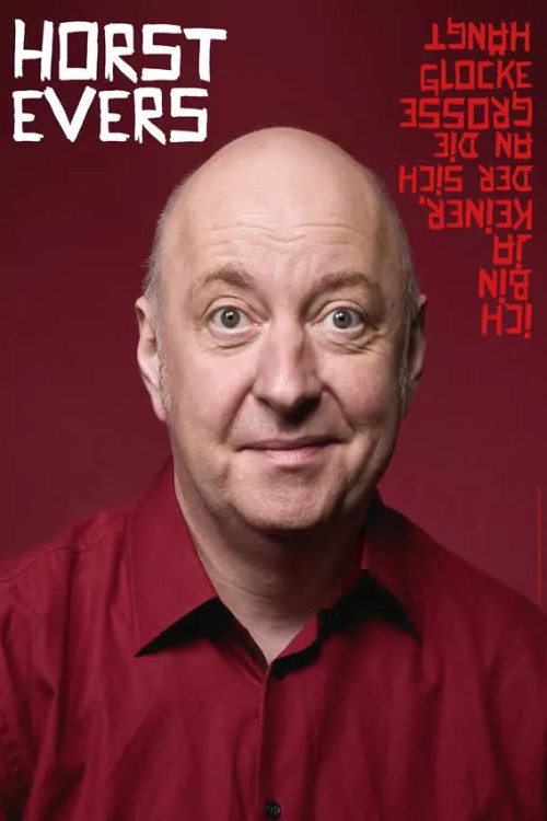 Movie poster for Horst Evers - Ich bin ja keiner, der sich an die große Glocke hängt (2024)