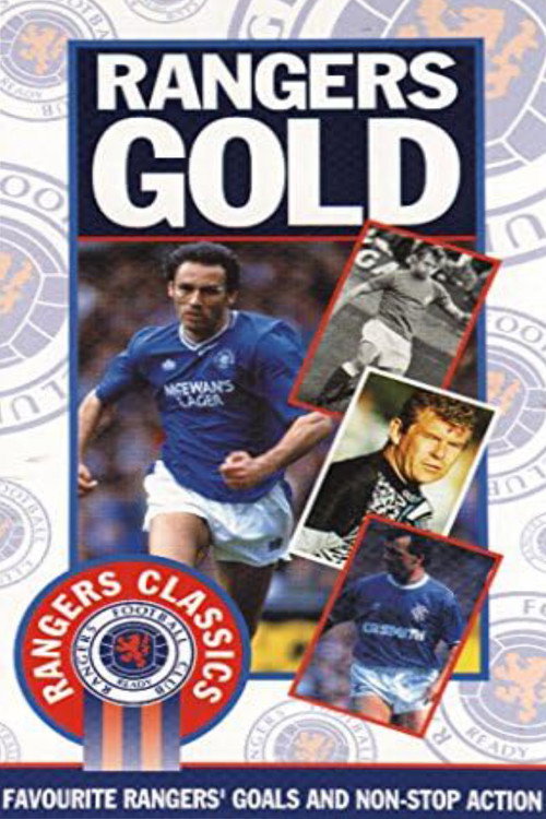 Movie poster for Rangers FC: Rangers Gold (1999)