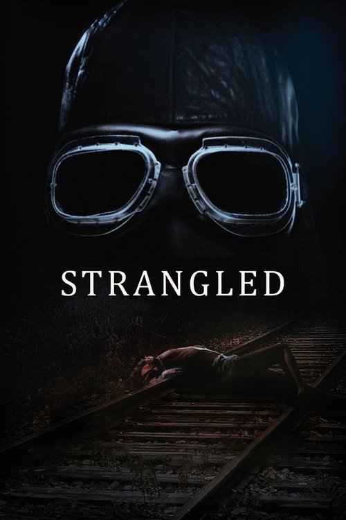 Movie poster for Strangled (2016)