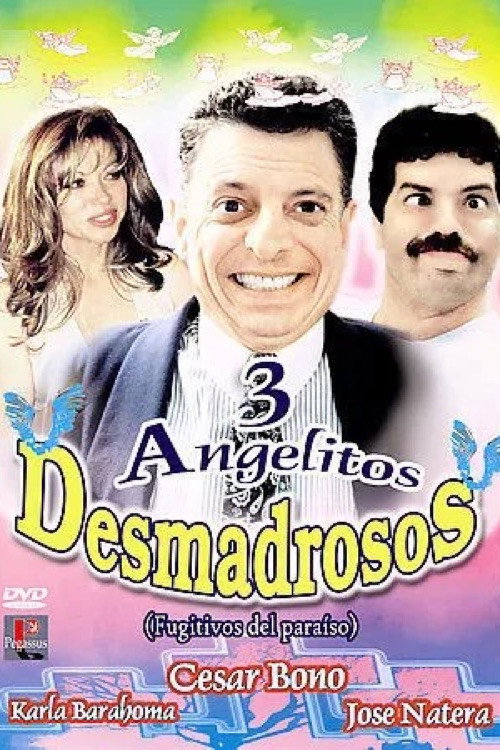Movie poster for Tres Angelitos Desmadrosos (2003)