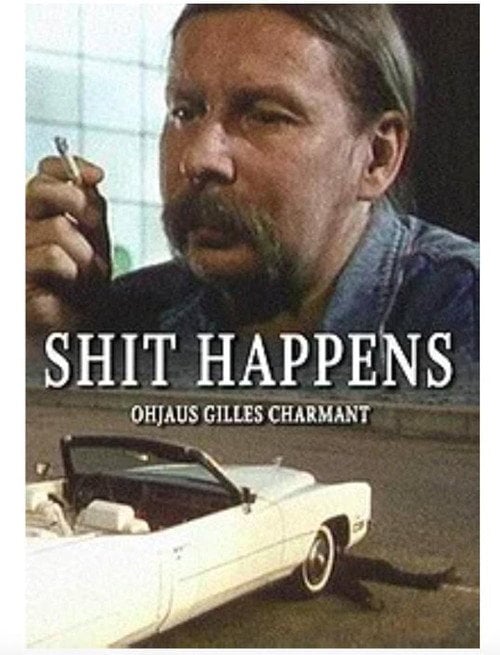 Movie poster for Shit Happens (1992)