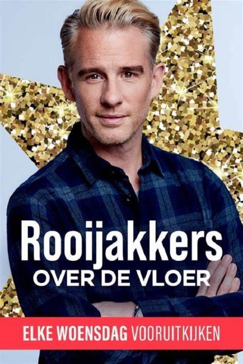 Rooijakkers over de Vloer poster