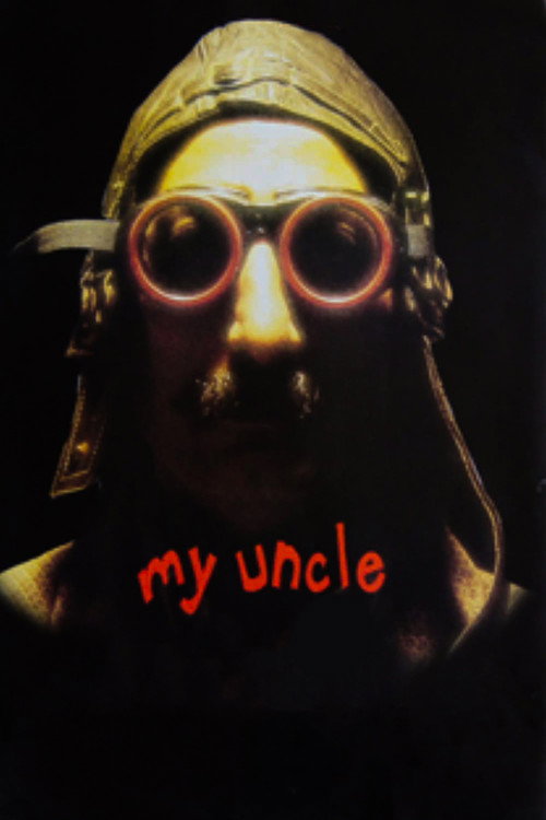 Movie poster for My Uncle (1999)