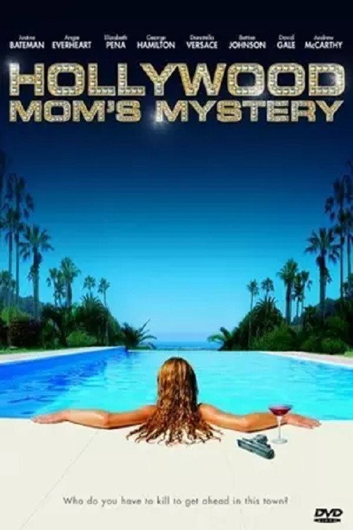 Movie poster for The Hollywood Mom's Mystery (2004)