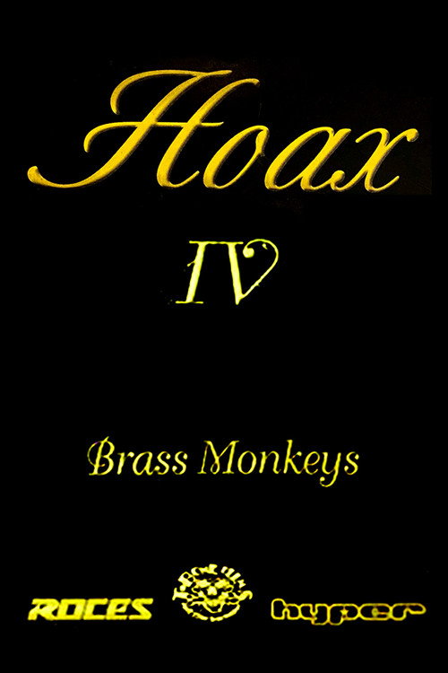 Movie poster for Hoax IV - Brass Monkeys (1997)