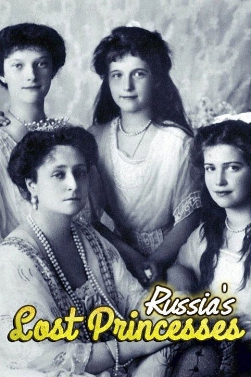Series poster for Russia's Lost Princesses (2014)