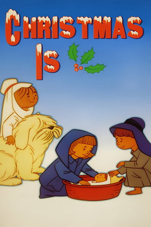 Movie poster for Christmas Is (1970)