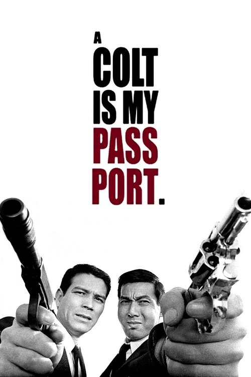 Movie poster for A Colt Is My Passport (1967)