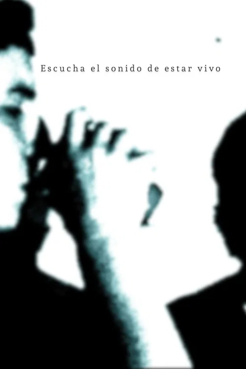 Movie poster for Listen to the Sound of Being Alive (2024)