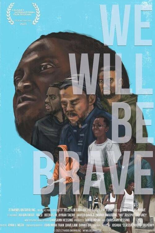 Movie poster for We Will Be Brave (2023)