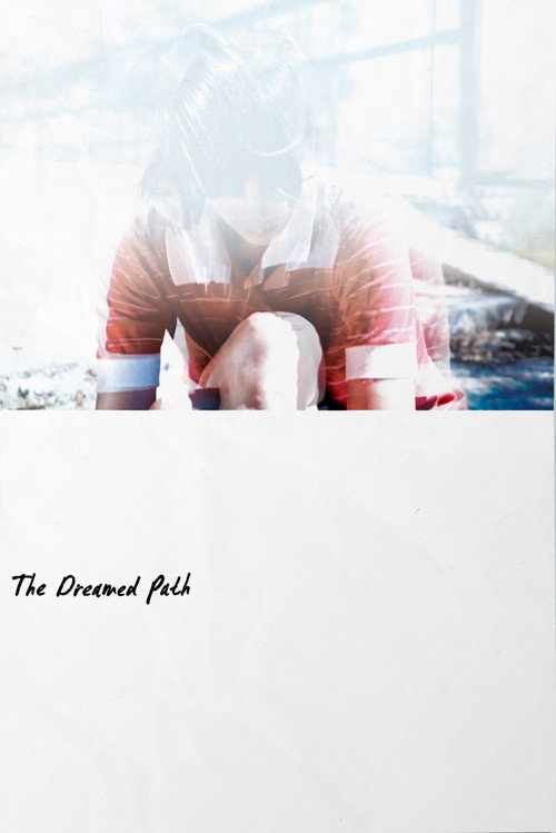 Movie poster for The Dreamed Path (2017)