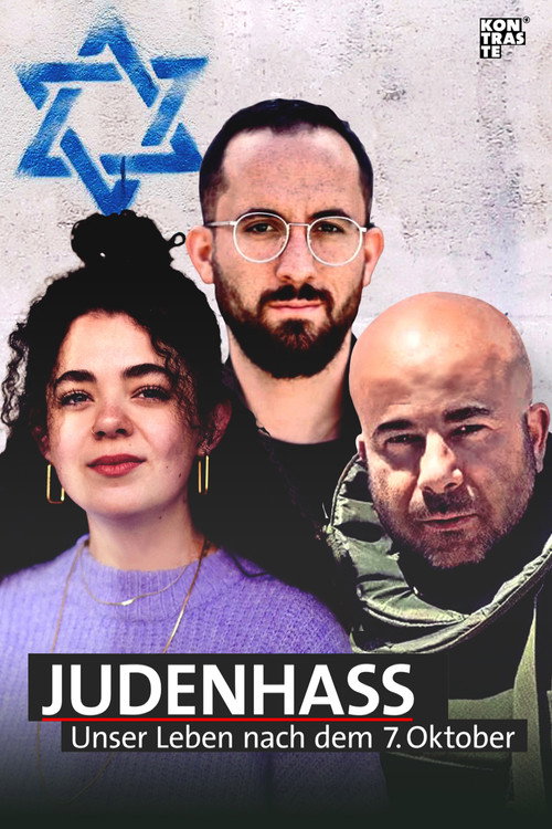 Movie poster for Judenhass: Unser Leben nach dem 7. Oktober (2024)