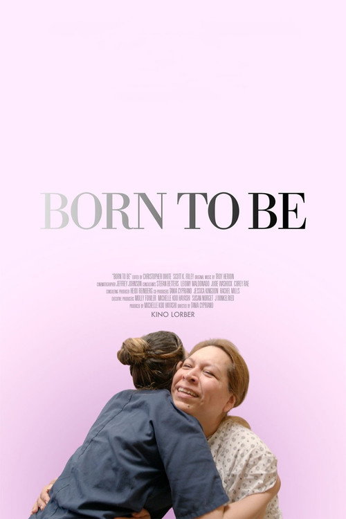 Movie poster for Born to Be (2019)