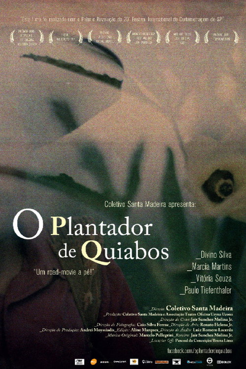 Movie poster for O Plantador de Quiabos (2010)