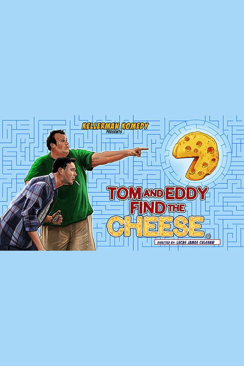Movie poster for Tom and Eddy Find the Cheese
