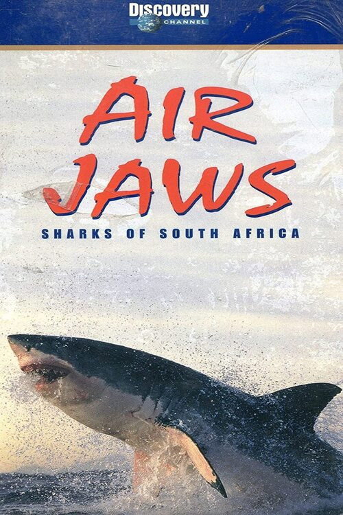 Movie poster for Air Jaws: Sharks of South Africa (2001)
