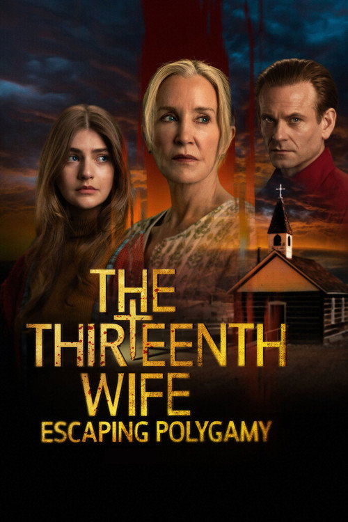 Series poster for The 13th Wife: Escaping Polygamy (2025)