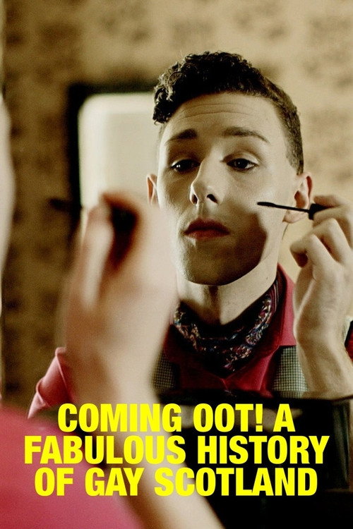 Movie poster for Coming Oot! A Fabulous History of Gay Scotland (2015)