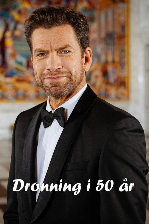 Dronning i 50 år poster