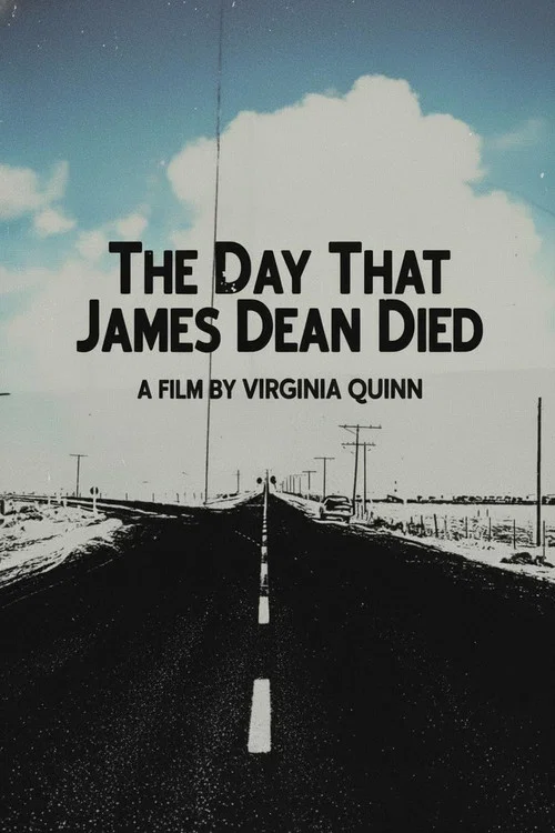 Movie poster for The Day That James Dean Died (2005)