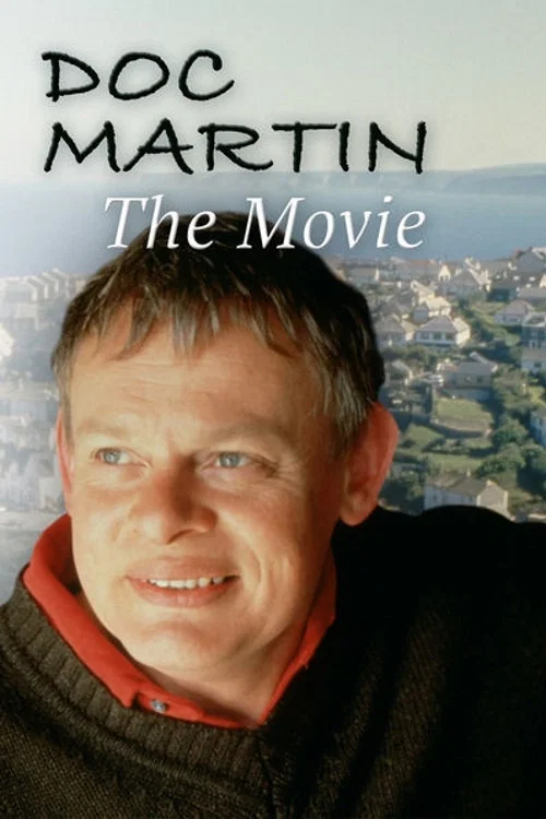 Movie poster for Doc Martin (2001)