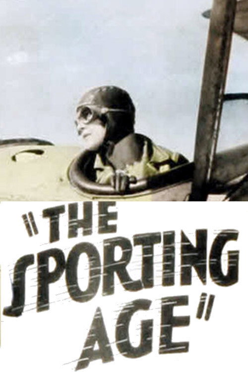 Movie poster for The Sporting Age (1928)