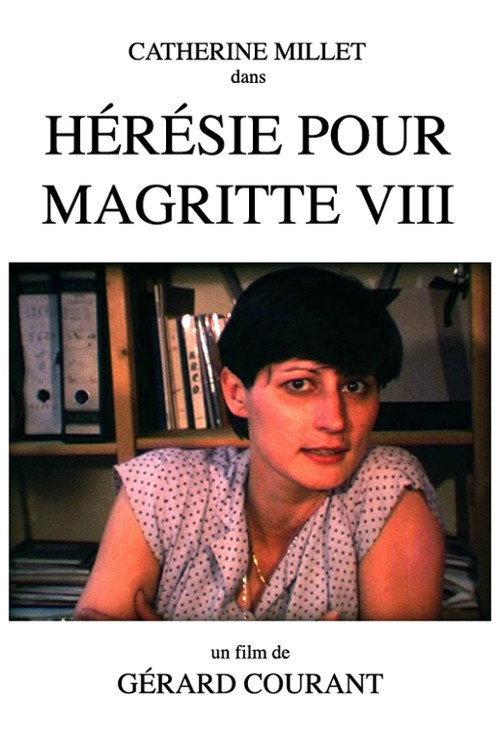Movie poster for Hérésie pour Magritte VIII (1979)