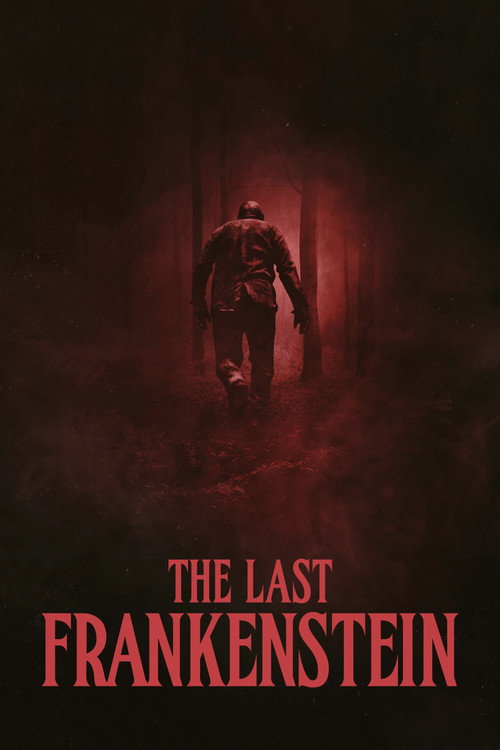 Movie poster for The Last Frankenstein (2021)