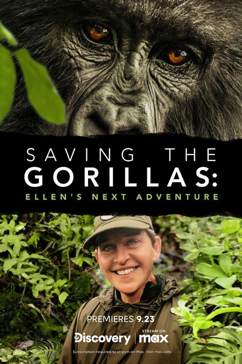 Movie poster for Saving the Gorillas: Ellen's Next Adventure (2023)