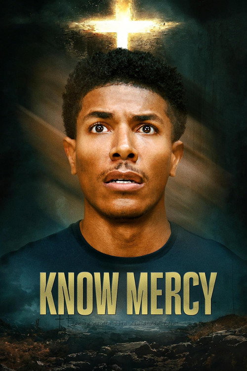 Movie poster for Know Mercy (2025)