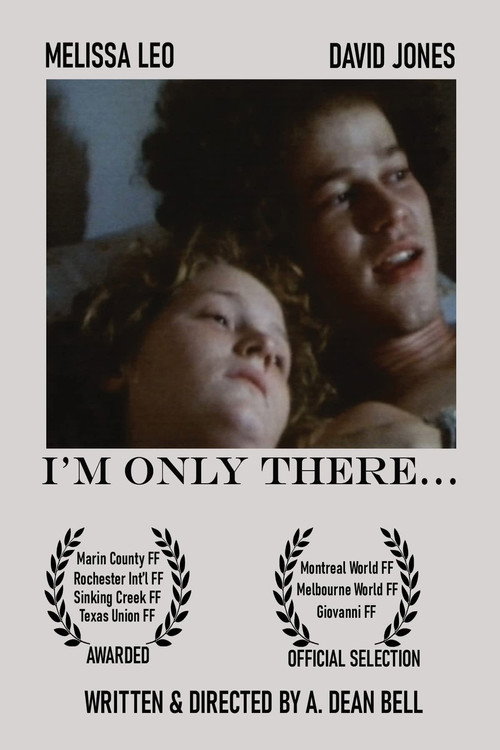 Movie poster for I'm Only There... (1984)