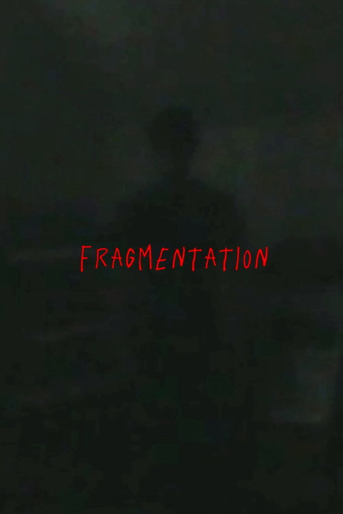 Movie poster for Fragmentation (2025)