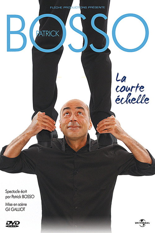 Movie poster for Patrick Bosso - La Courte Echelle (2010)