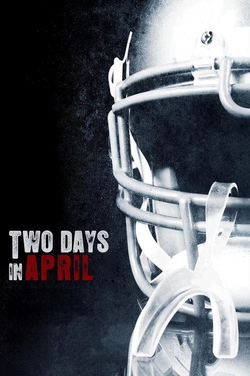 Movie poster for Two Days In April (2007)