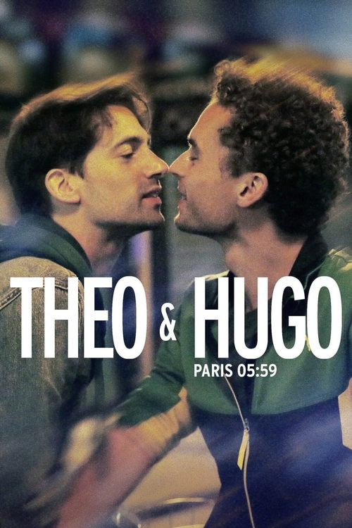 Movie poster for Paris 05:59 / Théo & Hugo (2016)