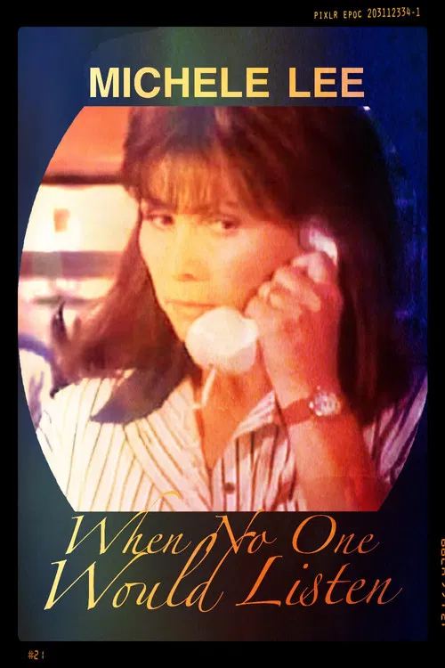 Movie poster for When No One Would Listen (1992)