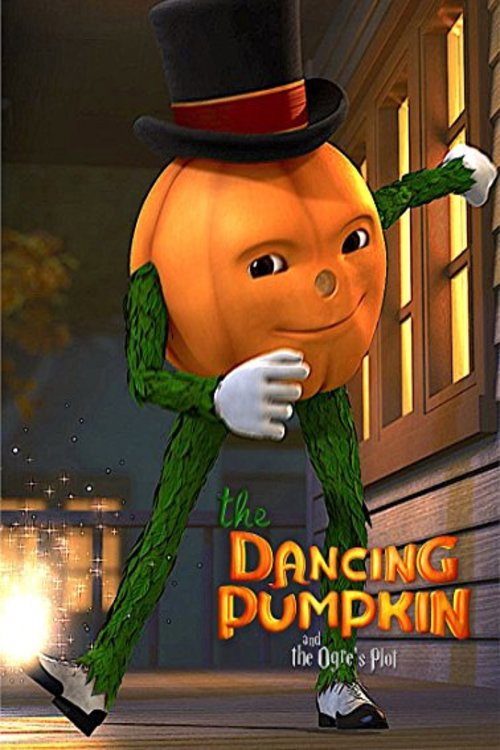 Movie poster for The Dancing Pumpkin and the Ogre's Plot (2017)