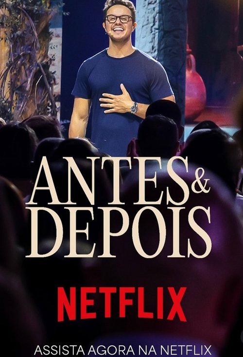 Movie poster for Deive Leonardo - Antes & Depois (2025)